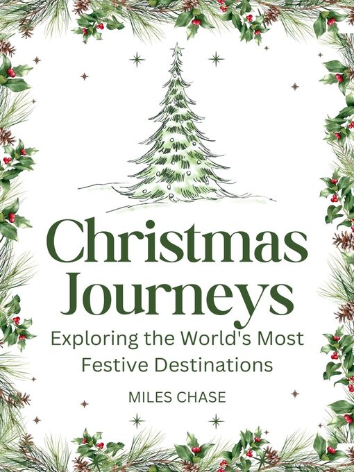 Title details for Christmas Journeys by Miles Chase - Available